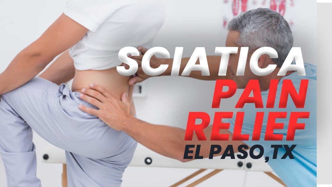 Back Pain and Sciatica Treatment El Paso